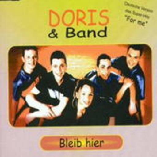 Doris & Band – Bleib hier