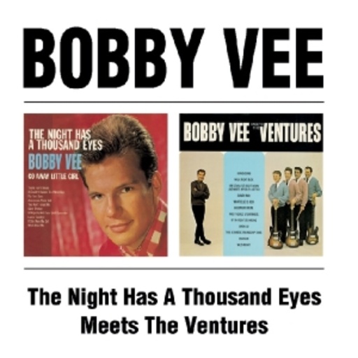 Bobby Vee – Night Has A Thousand Eyes & Meets The Ventures