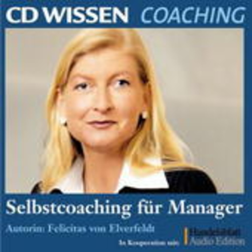 Felicitas Von Elverfeldt – Selbstcoaching für Manager