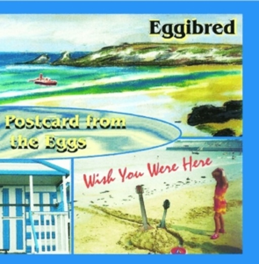 Postcard From The Eggs