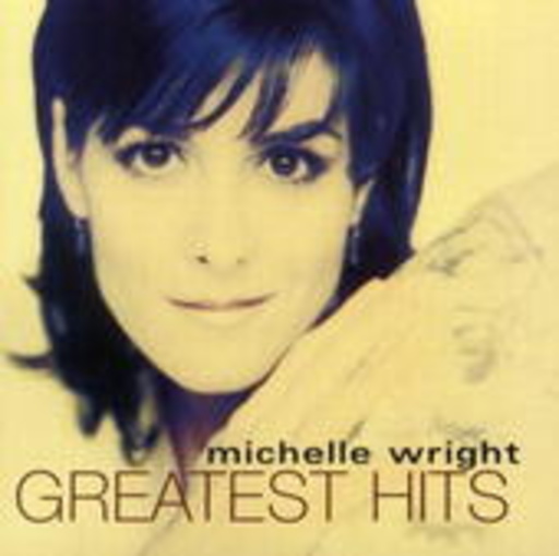Michelle Wright – Greatest Hits