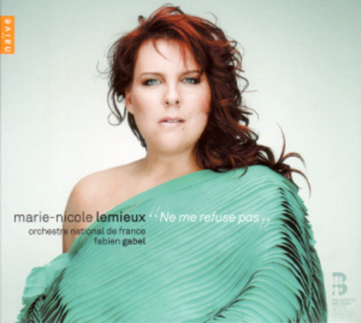 Marie-Nicole Lemieux/Fabien Gabel – Ne Me Refuse Pas