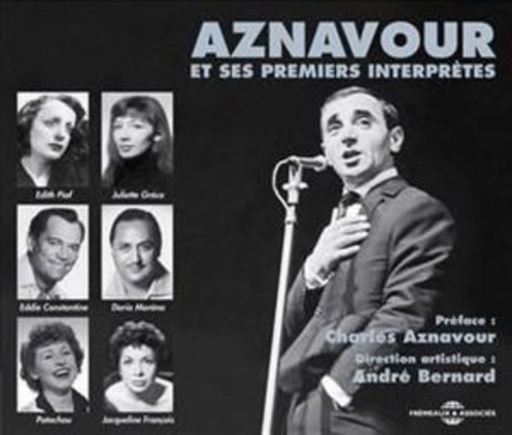 Charles Aznavour – Et Ses Premiers Interpretes