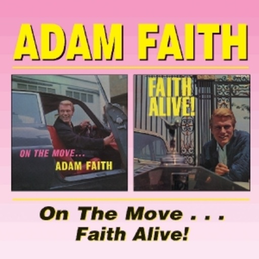 On The Move & Faith Alive