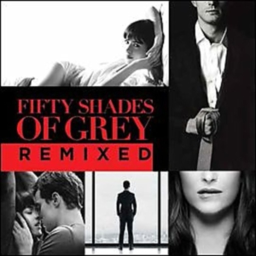Diverse – Fifty Shades Of Grey - Remixed