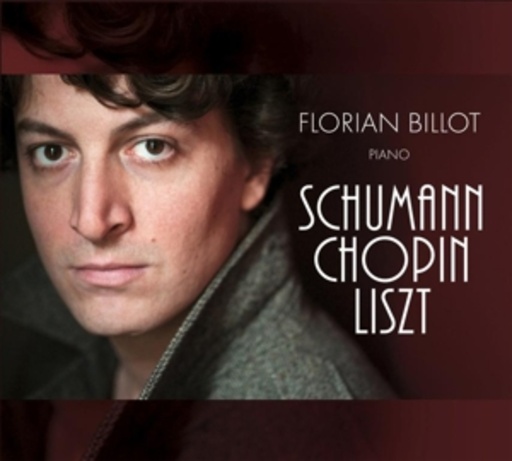 Florian Billot – Schumann/Chopin/Liszt