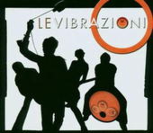 Le Vibrazioni – Le Vibrazioni