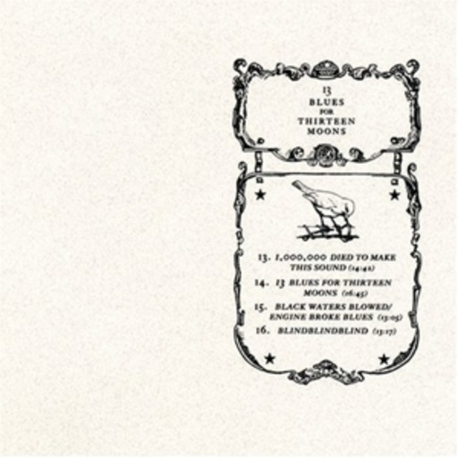 Silver Mount Zion – 13 Blues For Thirteen Moons