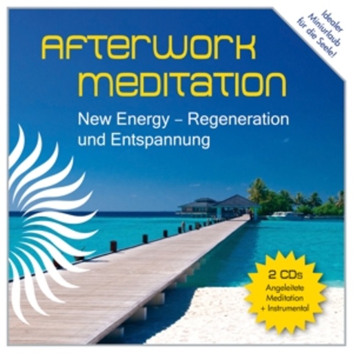 Diverse – Afterwork Meditation - New Energy
