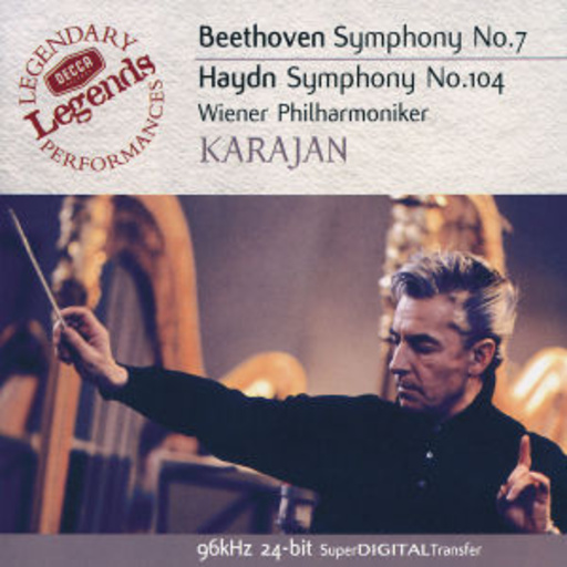 Herbert von Karajan/Wiener Philharmoniker – Beethoven: Symphony No. 7/Haydn: Symphony No. 104 (Decca Legends 96kHz 24-bit)