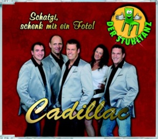 Cadillac – Schatzi, schenk mir ein Foto