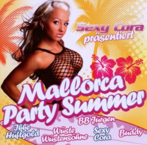 Diverse – Mallorca Party Summer - Sexy Lora präsentiert