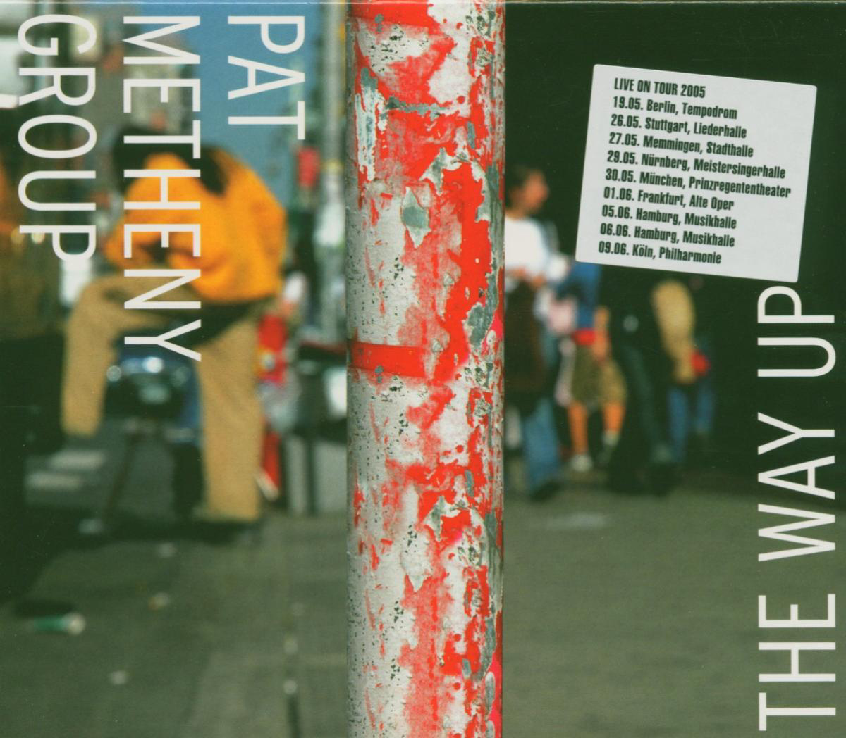 Pat Metheny Group – The Way Up