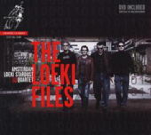 Amsterdam Loeki Stardust Quartet – The Loeki Files