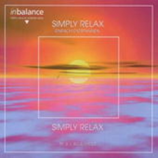 S.J. Bluewater – Simply Relax - Einfach Entspannen (In Balance-Serie)