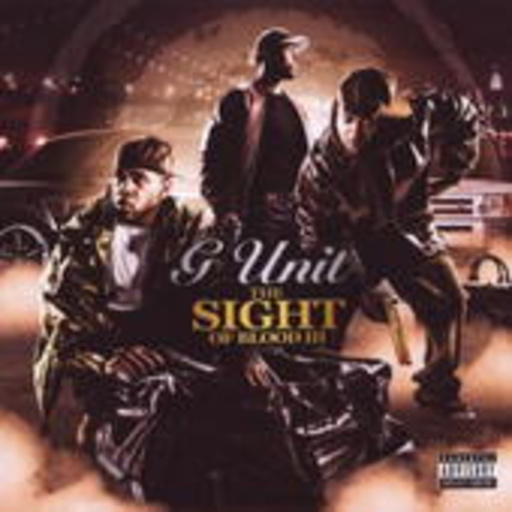 G-Unit – The Sight Of Blood 3