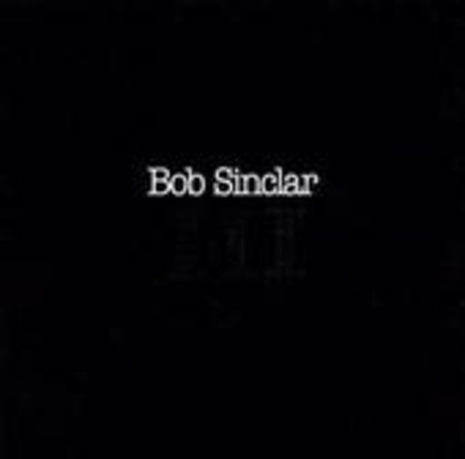 Bob Sinclar – III