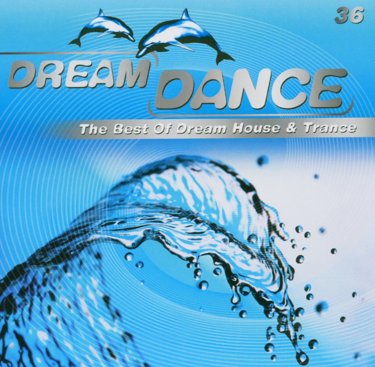 Dream Dance 36 – The Best Of Dream House & Trance