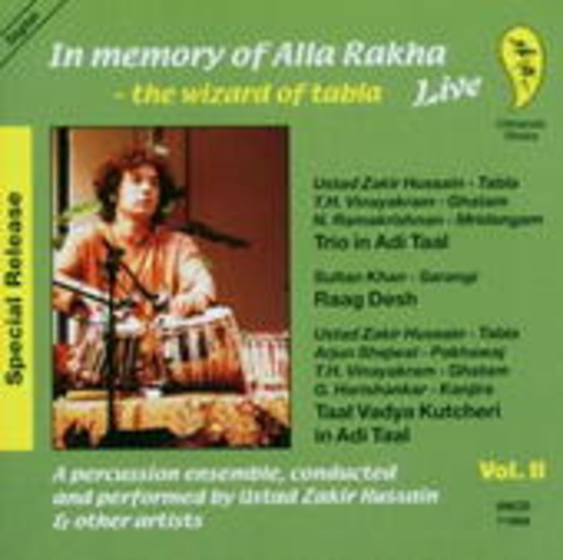 Diverse – In Memory Of Alla Rakha Vol. 2: The Wizard Of Tabla - Live