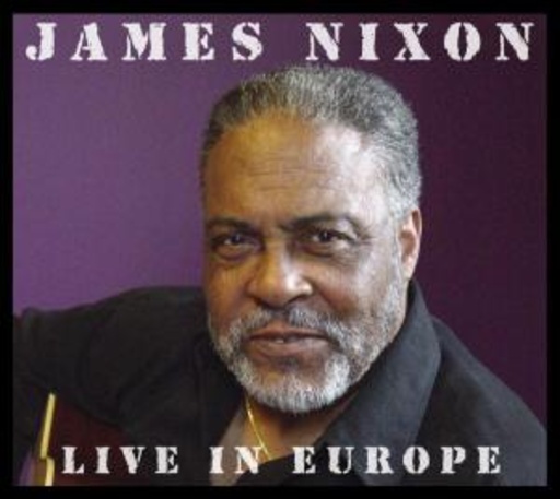 James Nixon – Live In Europe