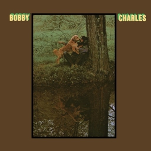 Bobby Charles – Bobby Charles
