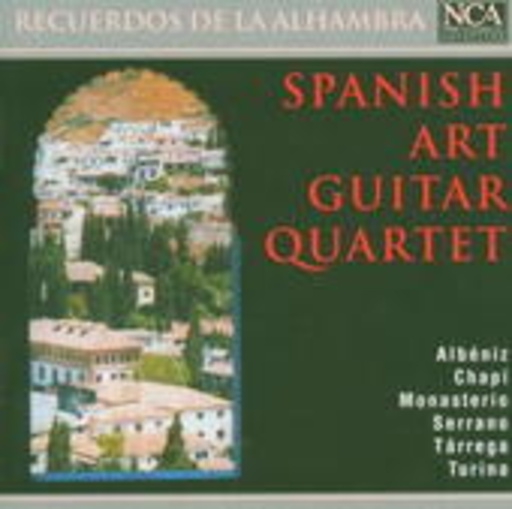 Spanish Art Guitar Quartet – Recuerdos De La Alhambra