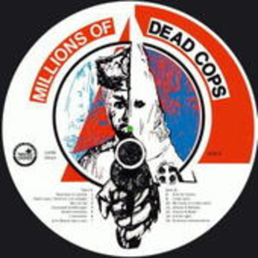 M.D.C. – Millions Of Dead Cops