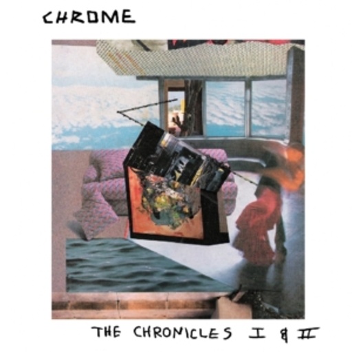 Chrome – Chronicles I & II