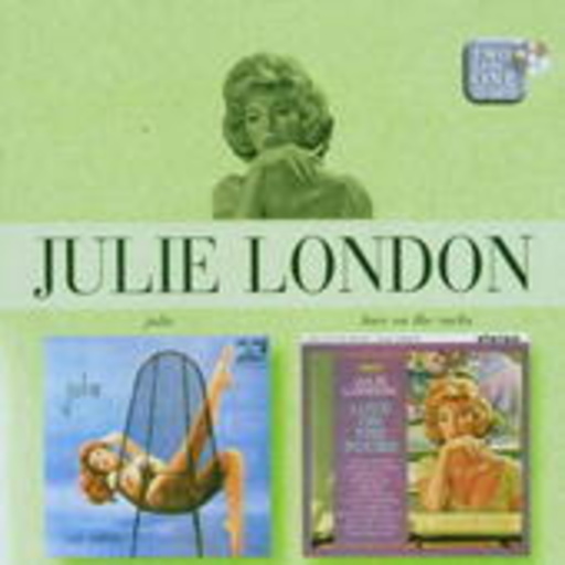 Julie London – Julie/Love On The Rocks