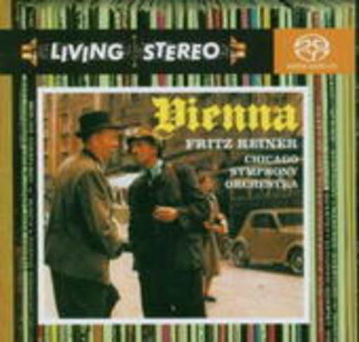 Fritz Reiner – Vienna (Living Stereo)