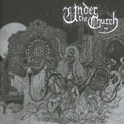 Under The Church – Under The Church