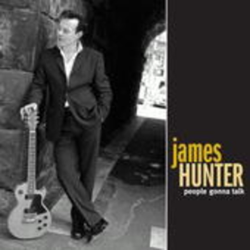 James Hunter – People Gonna Talk