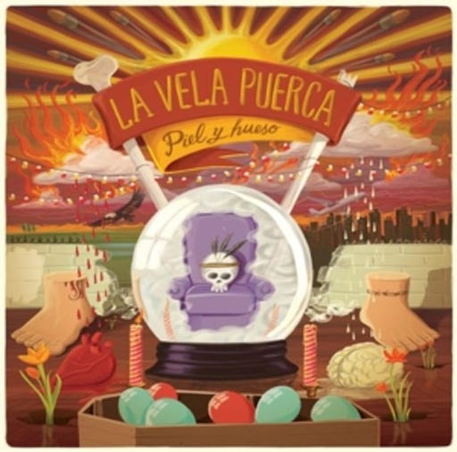 La Vela Puerca – Piel Y Hueso