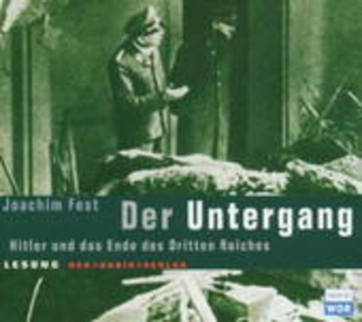 Diverse – Der Untergang - Hitler und das Ende des Dritten Reiches