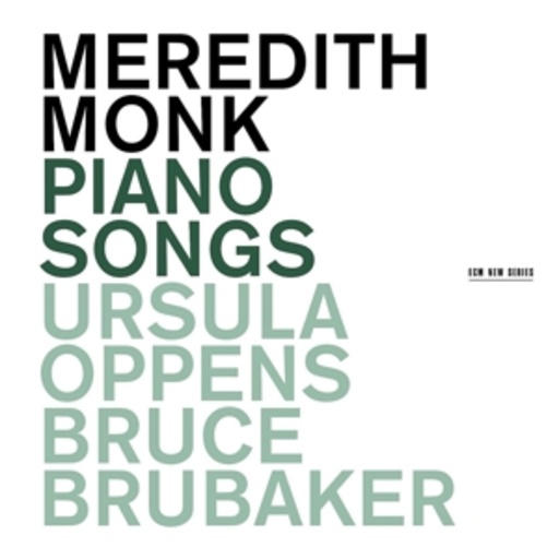 Meredith Monk – Piano Songs