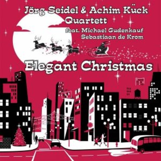 Jörg Seidel & Achim Kück – Elegant Christmas