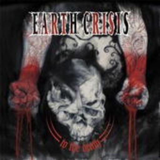 Earth Crisis – To The Death