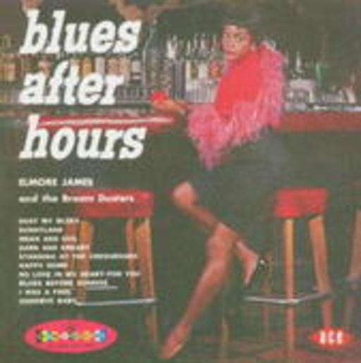 Elmore James – Blues After Hours