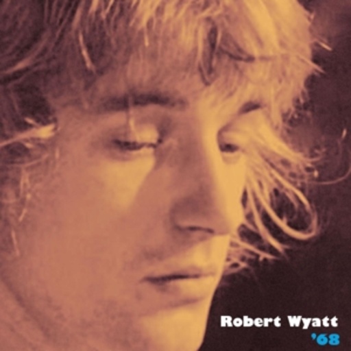 Robert Wyatt – 68
