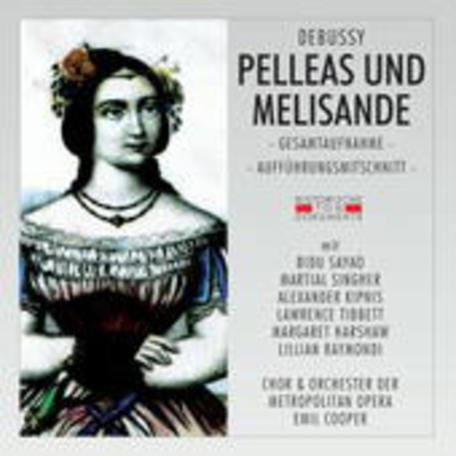 Diverse – Pelleas und Melisande (Aufführungsmitschnitt 1945)