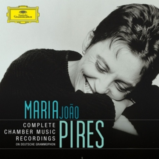 Maria Joao Pires – Complete Chamber Music Recordings On Deutsche Grammophon