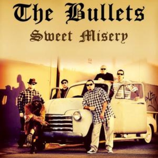 Bullets – Sweet Misery