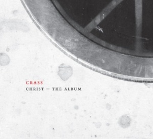 Crass – Christ The Album