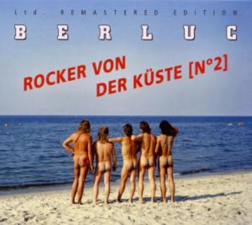 Berluc – Rocker von der Küste