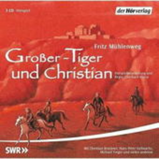 Christian Brückner/Hans-Peter Hallwachs/Michael Tregor – Großer-Tiger und Christian