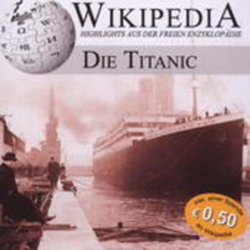 Thomas Friebe – WikiWissen - Die Titanic
