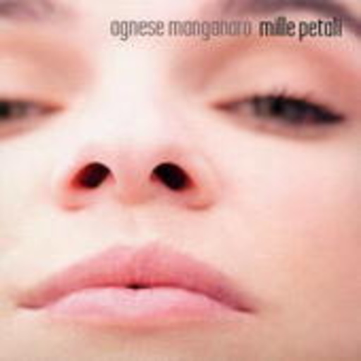 Agnese Manganaro – Mille Petali