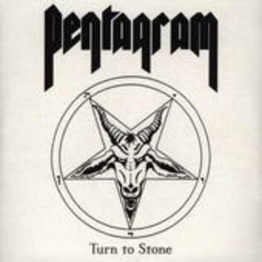 Pentagram – Turn To Stone
