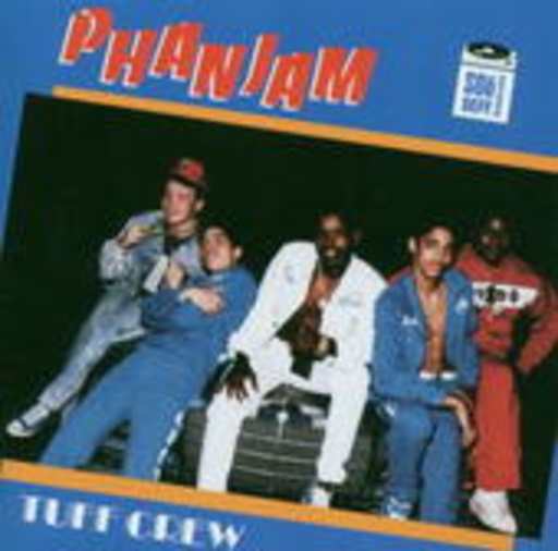 Tuff Crew – Phanjam