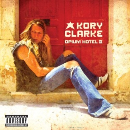 Kory Clarke – Opium Hotel II